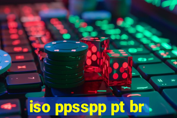 iso ppsspp pt br